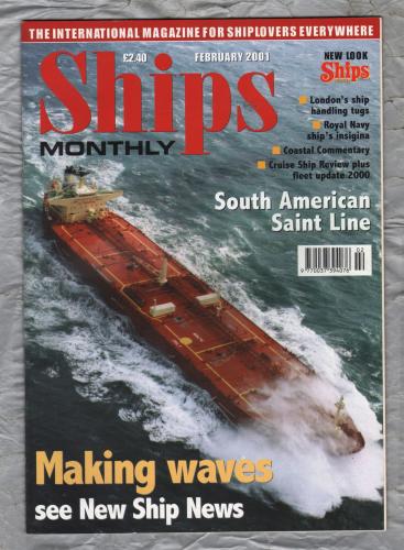 Ships Monthly - February 2001 - Vol 36 - No.2 - `Royal Navy Ship`s Insignia` - IPC Media Group